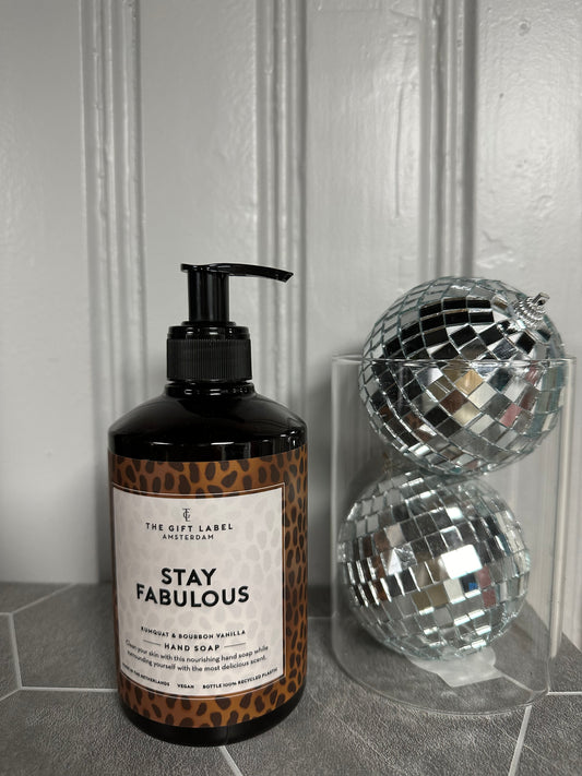 HAND SOAP-Stay Fabulous