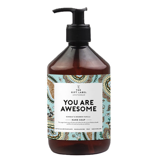 Hand Soap - You Are Awesome
